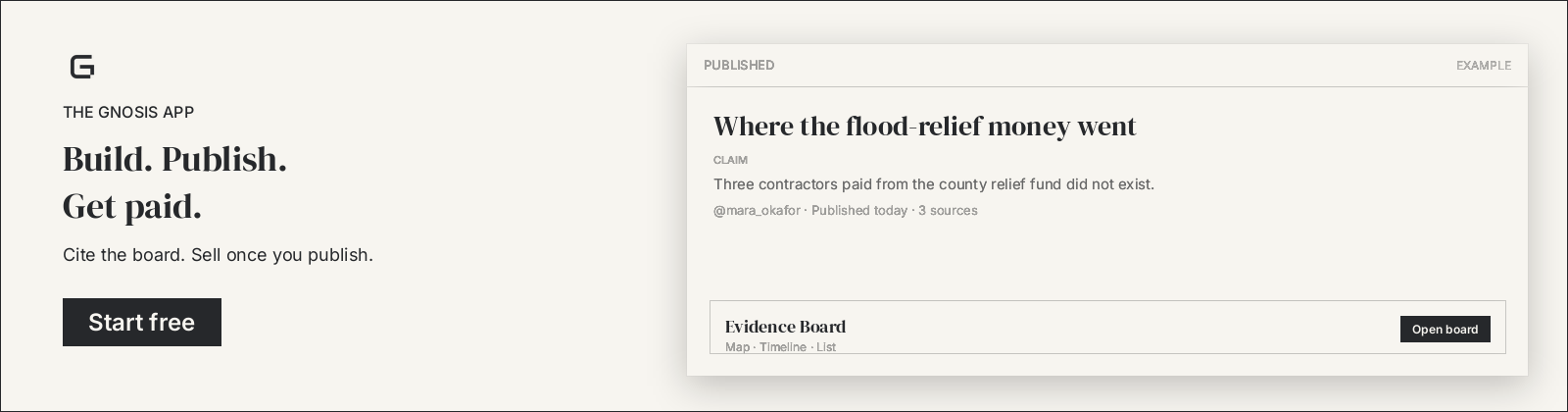 Gnosis — pick a claim, attach sources, publish a checkable investigation. Free to start.
